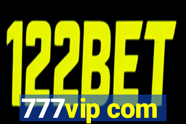 777vip com